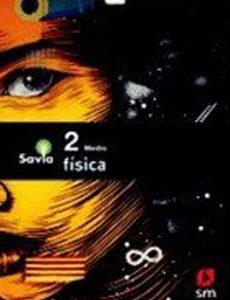 Física 2º Medio (Proyecto Savia) (SM)