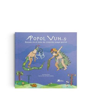 Popol Vuh. Amanuta.