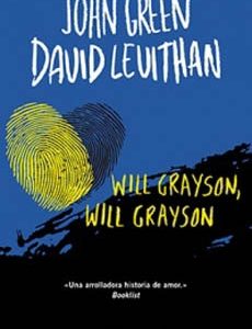 Will Grayson, Will Grayson