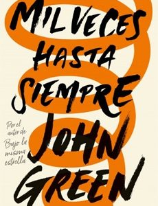 Mil Veces Hasta Siempre