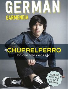 Chupaelperro (Chupa El Perro). Uno Que Otro Consejo