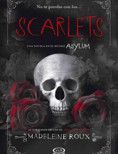 (Saga Asylum #1.5)Scarlets