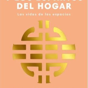 Feng Shui Y Los Espiritus Del Hogar, Galleguillos Sylvia
