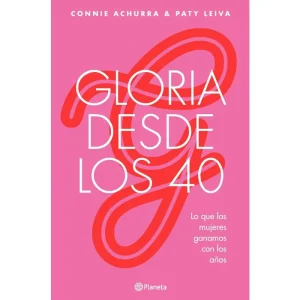 Gloria Desde Los 40