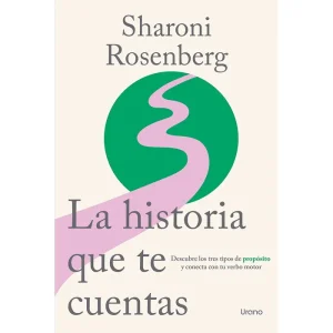 La Historia Que Te Cuentas - ROSENBERG, SHARONI