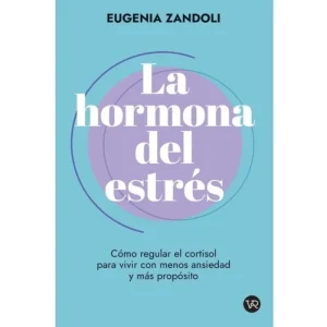 La Hormona Del Estres