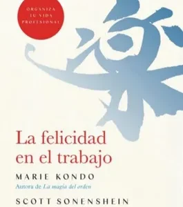 La felicidad en el trabajo