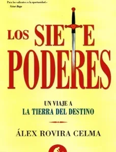 Los Siete Poderes: Un Viaje a la Tierra del Destino