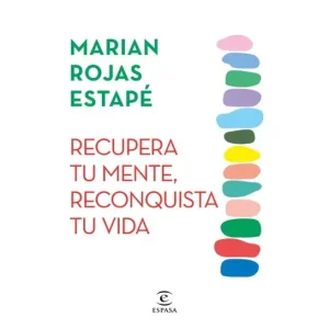 Recupera Tu Mente, Reconquista Tu Vida - ROJAS, MARIAN