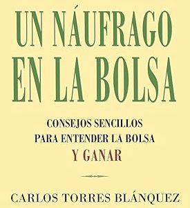 Un náufrago en la bolsa