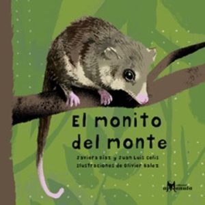El Monito Del Monte. Amanuta.