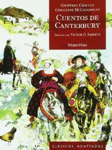 Cuentos de Canterbury/Geoffrey Chaucer. Adaptado por Geraldine M