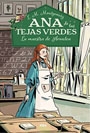 Ana De Las Tejas Verdes #3. La Maestra De Avonela