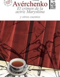 El Crimen De La Actriz Maryskina