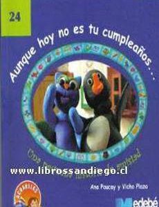 Aunque hoy no es tu cumpleaños…