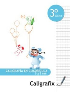 Caligrafia En Cuadricula 3º Basico Caligrafix