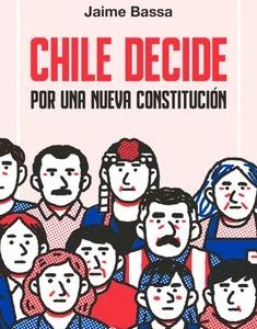 Chile Decide por una Nueva Constitución, Jaime Bassa