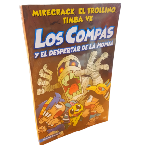 Los Compas Y El Despertar De La Momia (Los Compas #9)