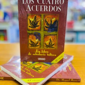 Los Cuatro Acuerdos. Miguel Ruiz