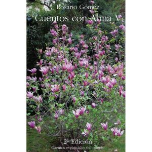 CUENTOS CON ALMA V