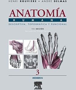 Anatomía Humana 3 Miembros - 11º Edición