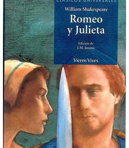 Romeo y Julieta/William Shakespeare. Edición de J. M. Ja umà