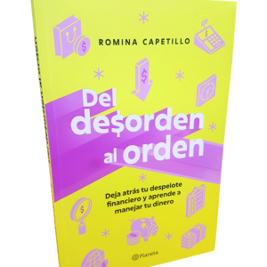 Del Desorden Al Orden. Romina Capetillo.