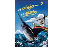 El Viejo Y El Mar. Viva Leer.