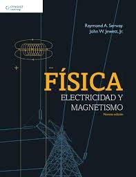 Física. Electricidad y magnetismo