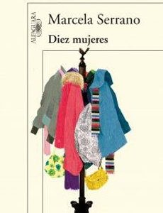 Diez Mujeres. Marcela Serrano