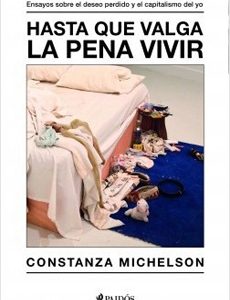 Hasta Que Valga La Pena Vivir