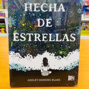 Hecha de Estrellas. Ashley Herring Blake