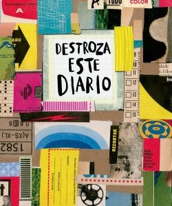 Destroza este diario. Ahora a todo color Keri Smith