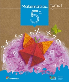 MATEMÁTICA 5 BÁSICO TODOS JUNTOS