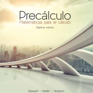 Precalculo. Matematicas Para El Calculo 7 Ed