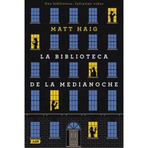 La Biblioteca de la Medianoche (Bolsillo) Matt Haig