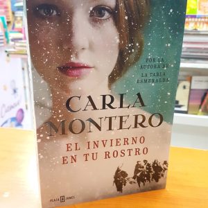 El Invierno En Tu Rostro. Carla Montero.