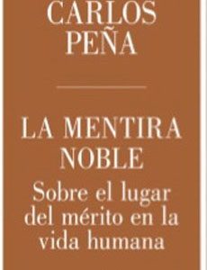 La Mentira Noble