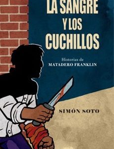 La Sangre Y Los Cuchillos