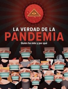 La Verdad De La Pandemia