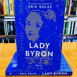 Lady Byron, Eric Goles