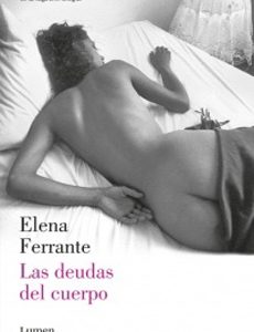 Las Deudas Del Cuerpo (Dos Mujeres #3)