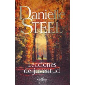 Lecciones De Juventud, Danielle Steel