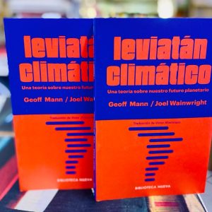 Leviatán Climático. Geoff Mann