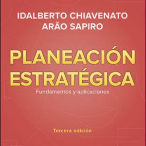 Planeación Estratégica 3° Edición