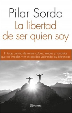 libertad_de_ser_quien_soy._el_largo_camino_de_vencer_culpas_miedos.jpg