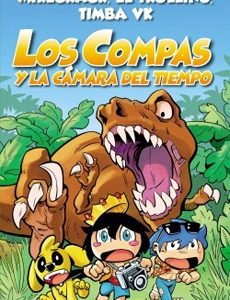 Los Compas Y La Cámara Del Tiempo