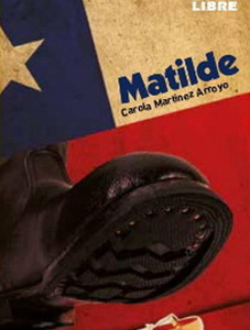 Matilde, Carola Martínez Arroyo, Zona Libre