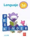 Sé aprender más Prekinder - Lenguaje Texto + Abecedario ilustrado + CD Canciones y narra ciones