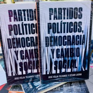 Partidos Políticos, Democracia y Cambio Social